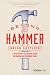 Beyond the Hammer: A Fresh ...