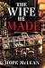 The Wife He Made by Hope McLean