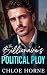 The Billionaire's Political...