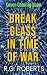 Break Glass in Time of War:...
