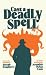 Cast A Deadly Spell: The Of...
