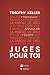 Juges pour toi by Timothy Keller