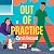 Out of Practice: A BRAND NE...