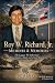 Roy W. Richard, Jr.: Memoir...