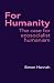 For Humanity - The case for...