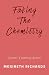 Faking the Chemistry (Fakin...
