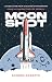 Moon Shot: Le guide ultime ...