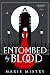 Entombed by Blood (Daughter...