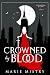 Crowned by Blood (Daughter ...