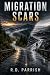 Migration Scars