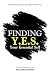 Finding Y.E.S. Your Essenti...