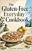 The Gluten-Free Everyday Co...