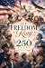 LET FREEDOM RING: A TRIBUTE...
