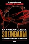 La cara oculta de Sheinbaum: La turbia verdad detrás de la máscara (Spanish Edition) La cara oculta de Sheinbaum: La turbia verdad detrás de la máscara (Spanish Edition)