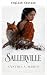 Sallerville by Cynthia A. March