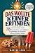 Das wollte keiner erfinden by MARTIN LEON