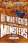 He Who Fights wit...