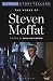 The Works of Steven Moffat
