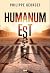 Humanum Est