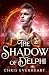 The Shadow of Delphi: Prequ...