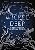 Wicked deep - La malédictio...