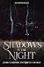 Shadows in the Night