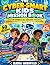 THE CYBER-SMART KIDS MISSION BOOK by NADIA WRENFIELD