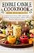 EDIBLE CANDLE COOKBOOK F O ...