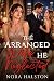 The Arranged Wife He Neglec...