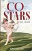 Co-Stars by Tess Maer