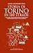 Storia di Torino in 100 strade