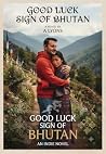 Good Luck Sign of Bhutan: Incomparable Longevity and Virtue