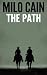 The Path (The Marfa Trilogy...