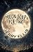 MOON SOUP FOR TWO by Jerry Ellis