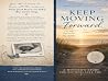 Keep Moving Forwa...