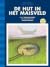 De hut in het maïsveld (Bor...