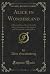 Alice in Wonderland: A Dram...