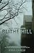 Blithe Hill: A Novel