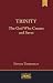 Trinity: The God Who Create...