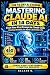 Mastering Claude AI in 14 D...