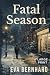 Fatal Season: A Large Print...