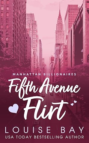 Fifth Avenue Flirt (The Manhattan Billionaires Book 2)