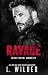 Ravage by L. Wilder Ravage by L. Wilder
