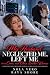 My Husband Neglected Me, Left Me in a Coma, and Chose Another... by Nola Vero My Husband Neglected Me, Left Me in a Coma, and Chose Another... by Nola Vero