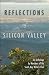 Reflections of Silicon Vall...