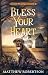 Bless Your Heart: A Good Pe...