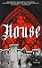 House: A Gothic Anthology