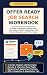 Offer Ready Job Search Work...