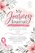 My Journey Journal: Breast ...
