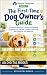 The First-Time Dog Owner's ...